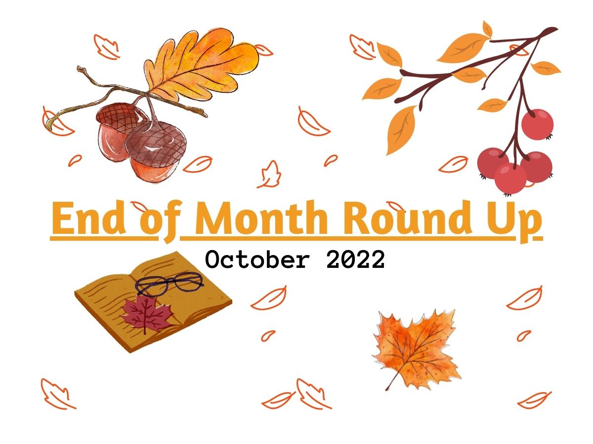 EOM Round Up: Oct 2022